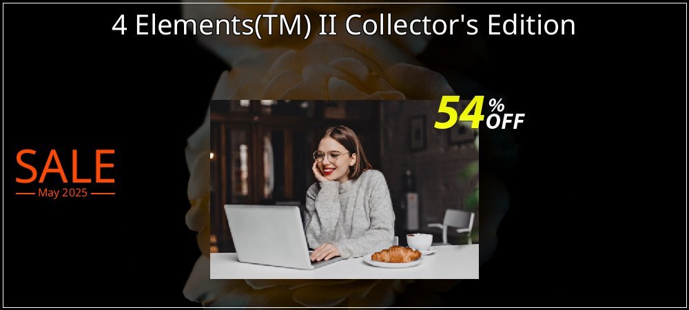 4 Elements - TM II Collector's Edition coupon on Easter Day offer