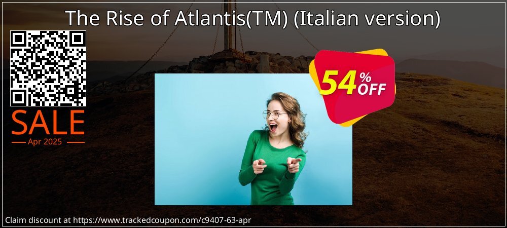 The Rise of Atlantis - TM - Italian version  coupon on Easter Day offering discount