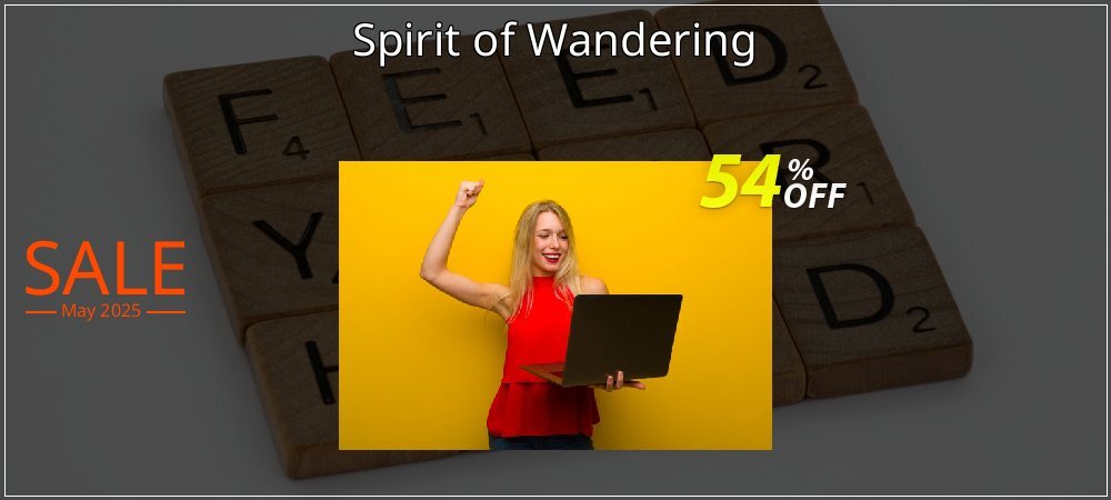 Spirit of Wandering coupon on Tell a Lie Day super sale