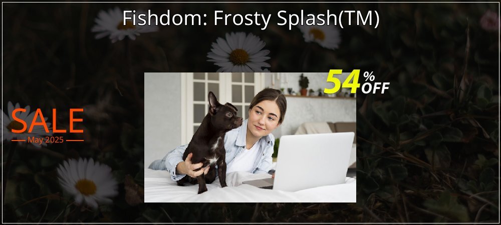 Fishdom: Frosty Splash - TM  coupon on April Fools' Day offering sales