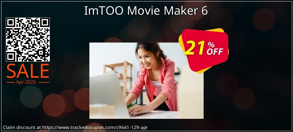 ImTOO Movie Maker 6 coupon on National Smile Day promotions