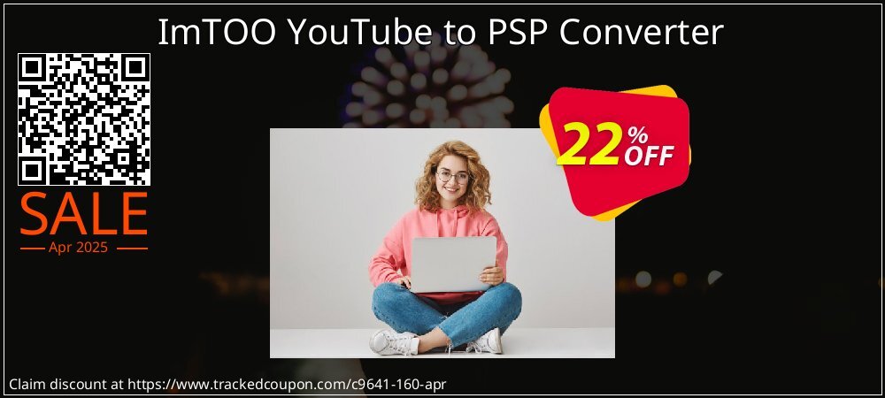 ImTOO YouTube to PSP Converter coupon on National Walking Day offer