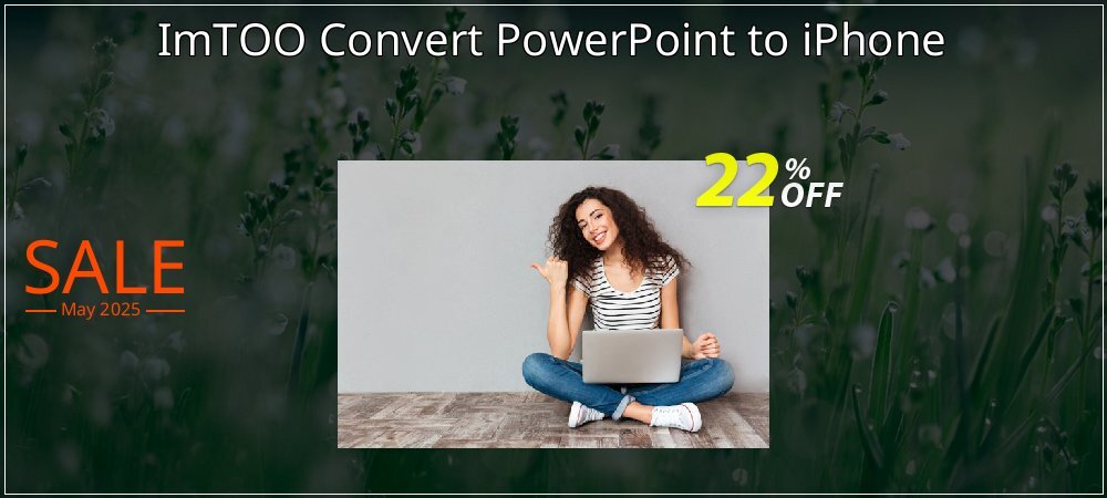 ImTOO Convert PowerPoint to iPhone coupon on National Memo Day offer