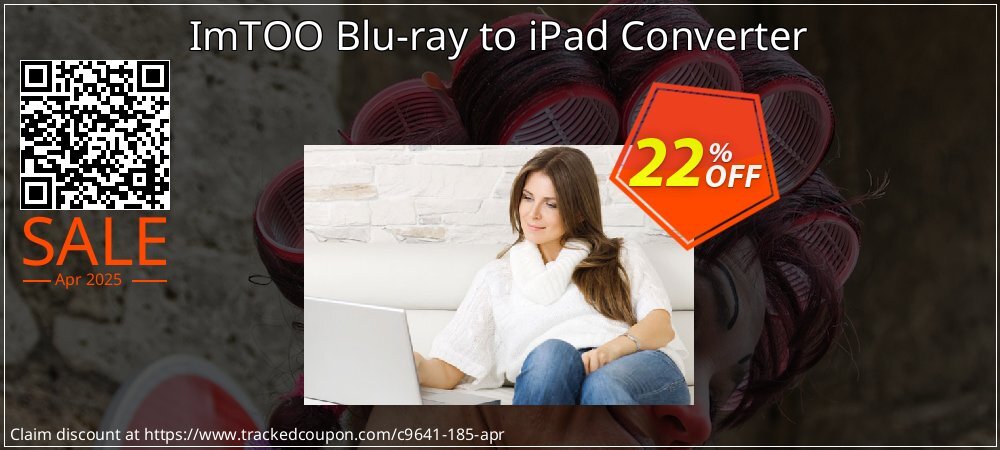 ImTOO Blu-ray to iPad Converter coupon on National Walking Day sales