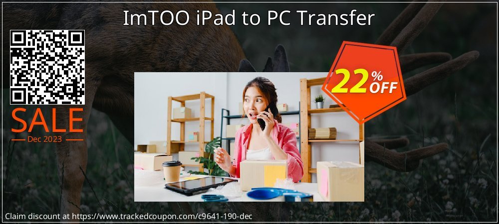 ImTOO iPad to PC Transfer coupon on National Walking Day offering sales