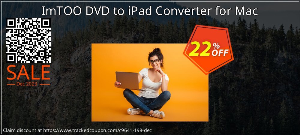 ImTOO DVD to iPad Converter for Mac coupon on Easter Day offering discount