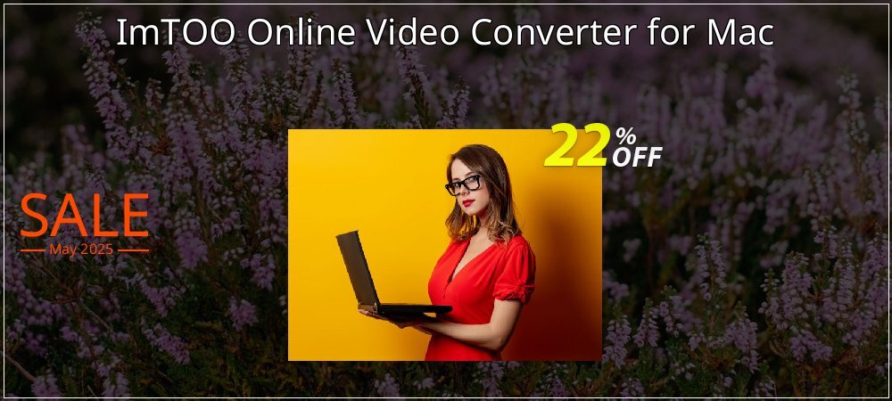 ImTOO Online Video Converter for Mac coupon on Mother Day offering discount