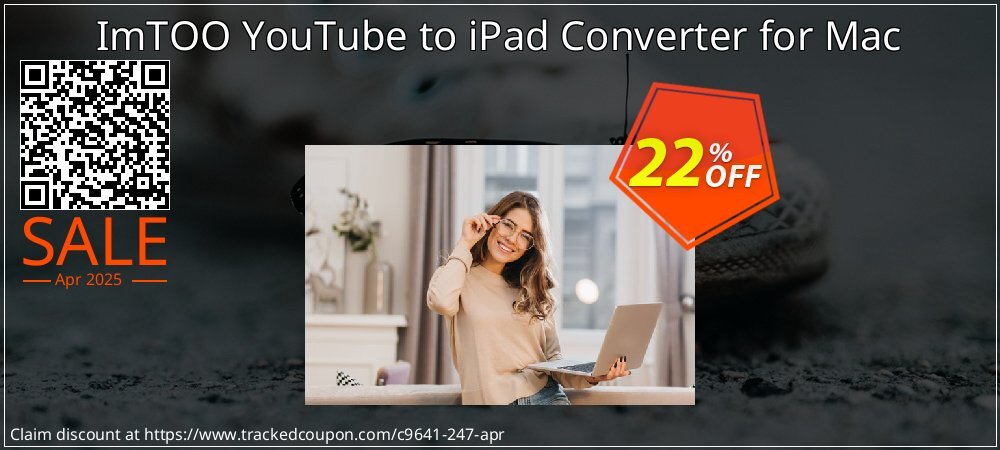 ImTOO YouTube to iPad Converter for Mac coupon on April Fools Day discounts