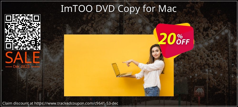 ImTOO DVD Copy for Mac coupon on Constitution Memorial Day offering discount