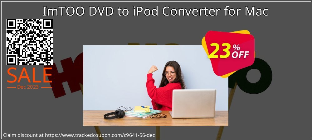 ImTOO DVD to iPod Converter for Mac coupon on National Loyalty Day discounts