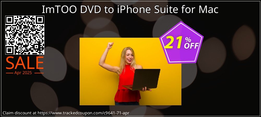 ImTOO DVD to iPhone Suite for Mac coupon on World Party Day discount