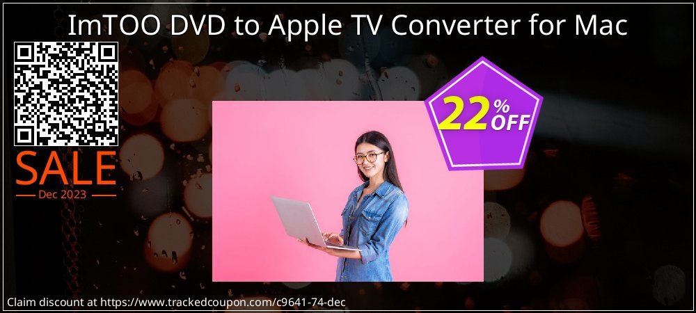 ImTOO DVD to Apple TV Converter for Mac coupon on World Password Day discounts