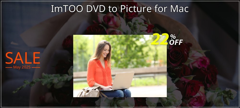 ImTOO DVD to Picture for Mac coupon on Mother's Day offering discount