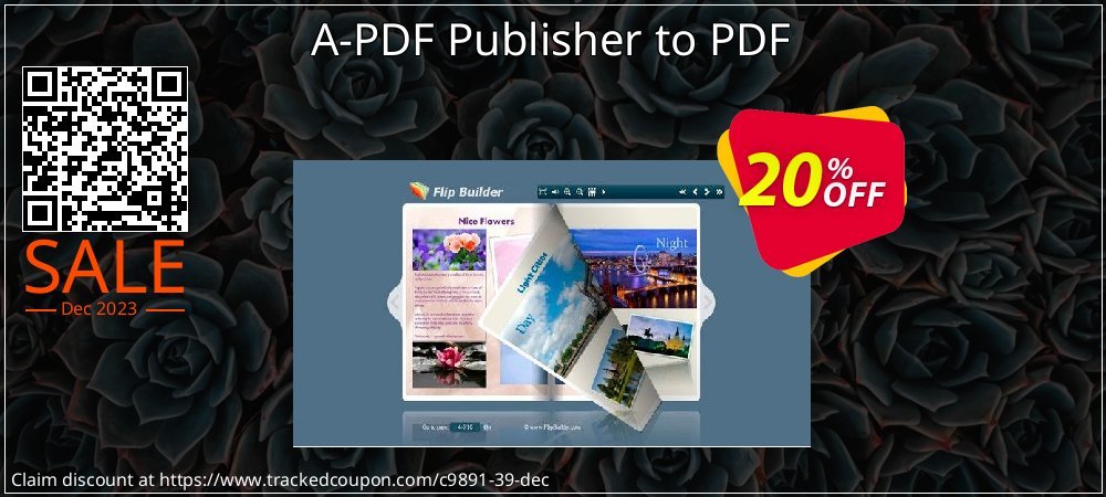 A-PDF Publisher to PDF coupon on National Smile Day super sale