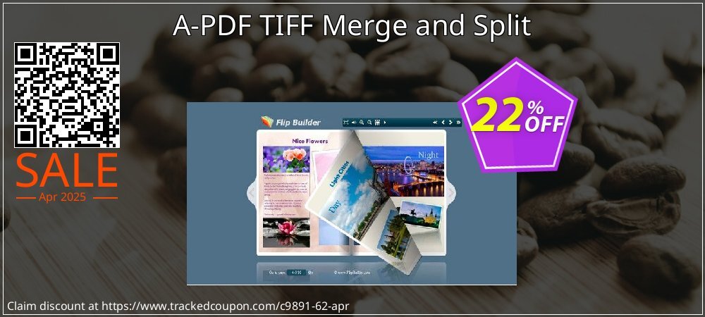 A-PDF TIFF Merge and Split coupon on Working Day offer