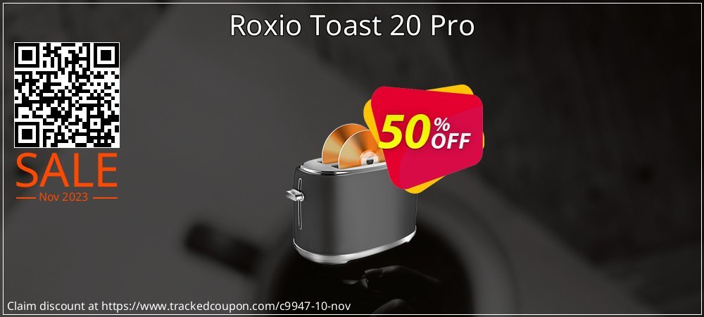 Roxio Toast 20 Pro coupon on Social Media Day discounts