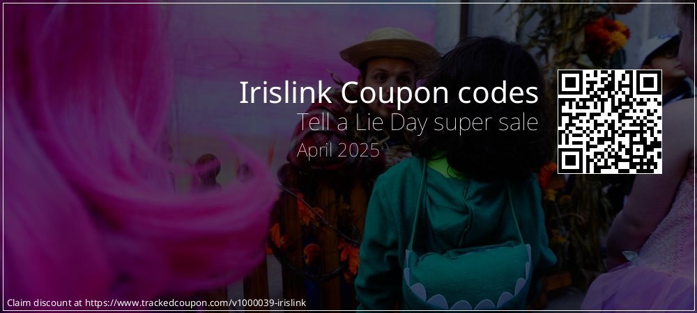 Irislink Coupon discount, offer to 2024