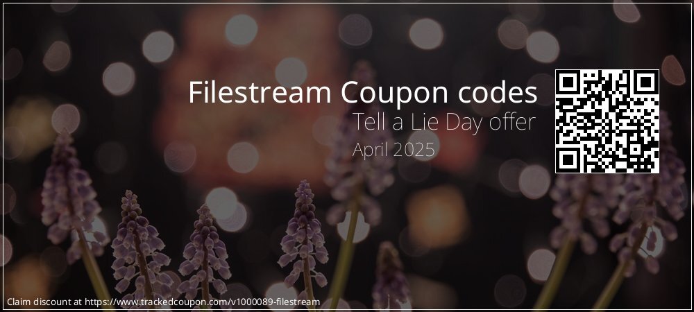 Filestream Coupon discount, offer to 2025