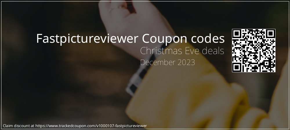 Fastpictureviewer Coupon discount, offer to 2024