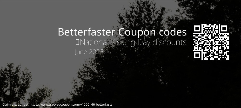 Betterfaster Coupon discount, offer to 2025