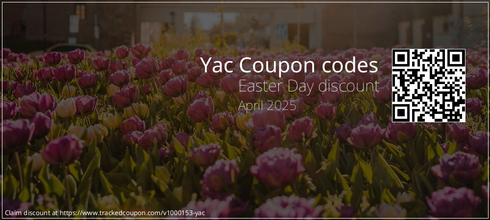 Yac Coupon discount, offer to 2025