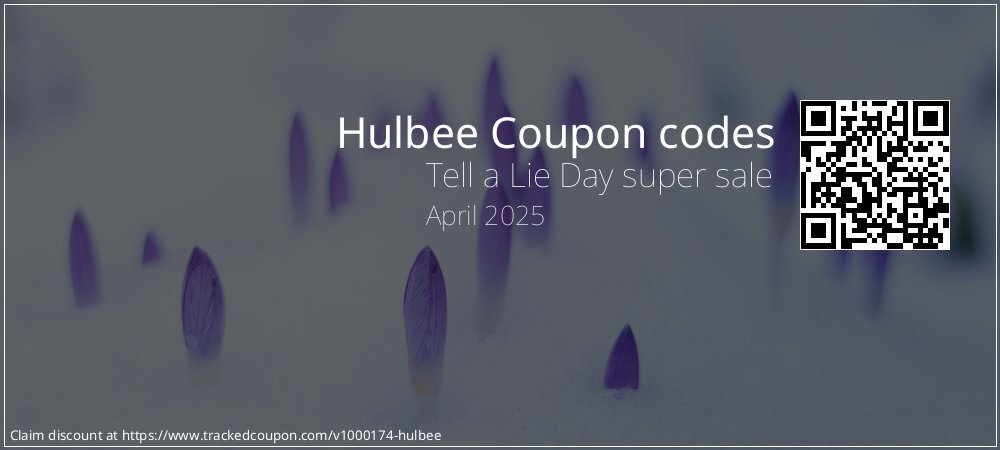 Hulbee Coupon discount, offer to 2025