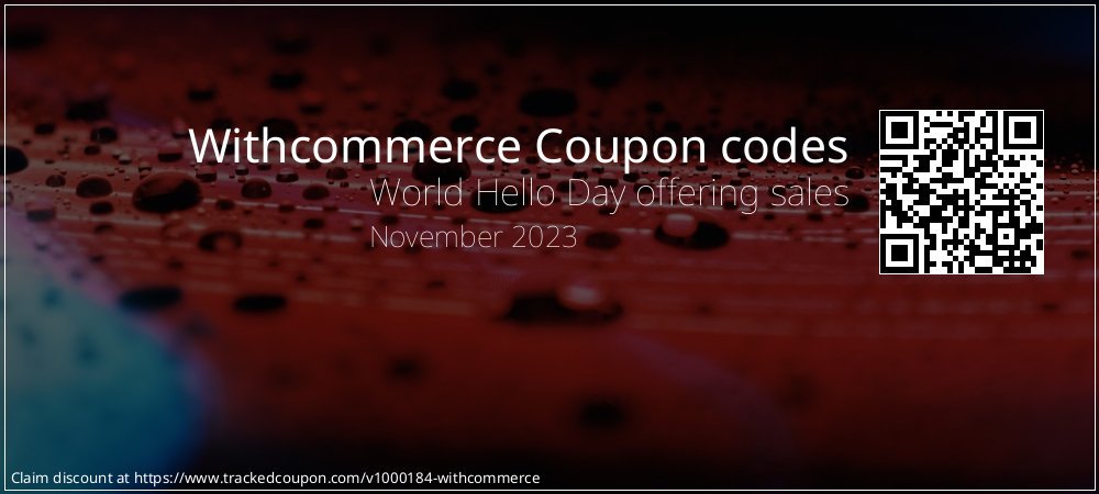 Withcommerce Coupon discount, offer to 2024