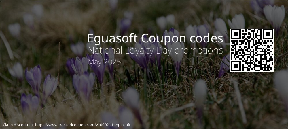 Eguasoft Coupon discount, offer to 2025