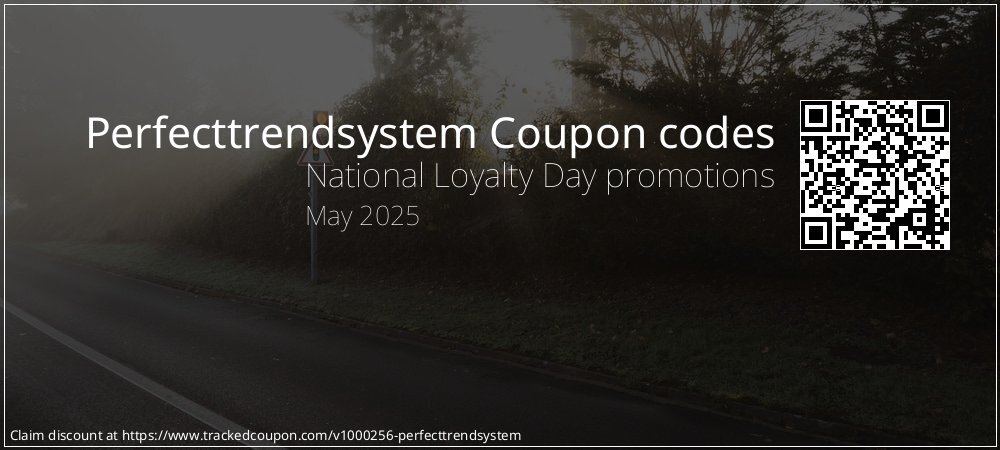 Perfecttrendsystem Coupon discount, offer to 2025