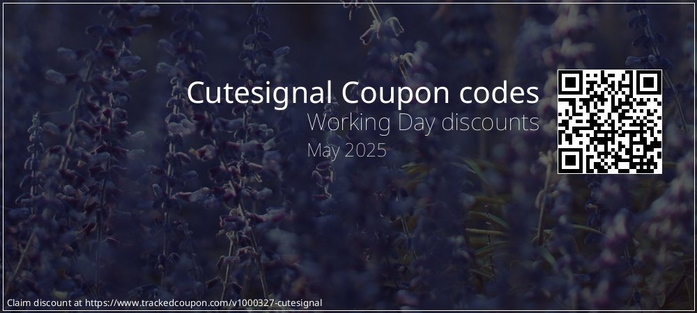 Cutesignal Coupon discount, offer to 2025