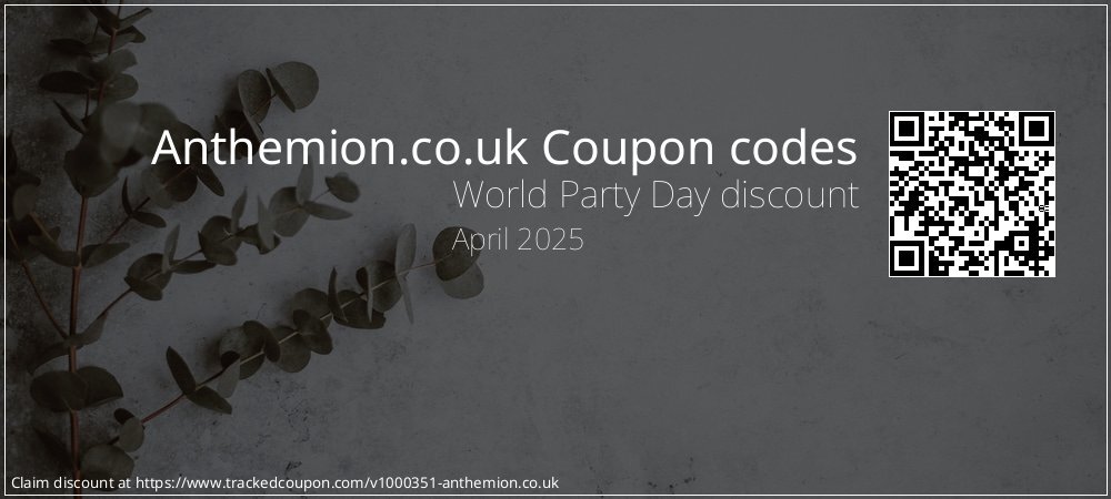 Anthemion.co.uk Coupon discount, offer to 2025