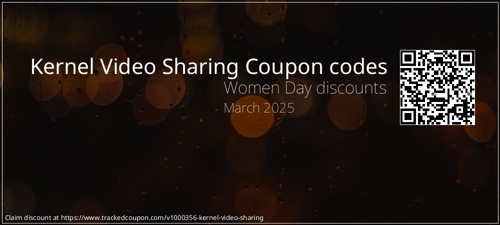 Kernel Video Sharing Coupon discount, offer to 2024