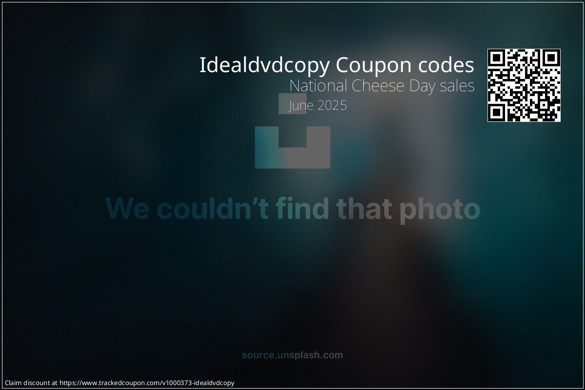 Idealdvdcopy Coupon discount, offer to 2024