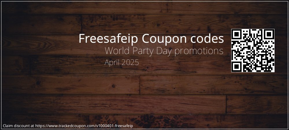 Freesafeip Coupon discount, offer to 2024