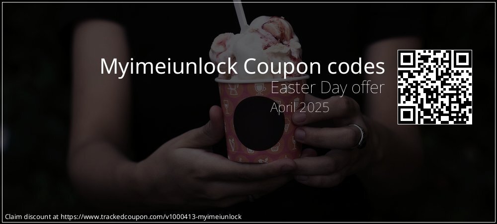 Myimeiunlock Coupon discount, offer to 2025
