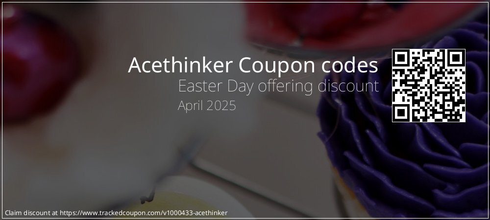 Acethinker Coupon discount, offer to 2025
