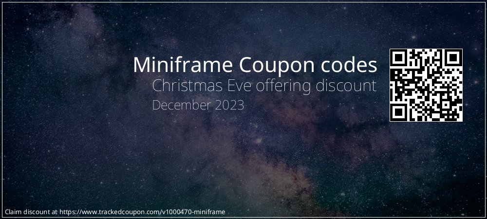 Miniframe Coupon discount, offer to 2022