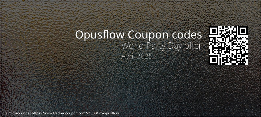 Opusflow Coupon discount, offer to 2025