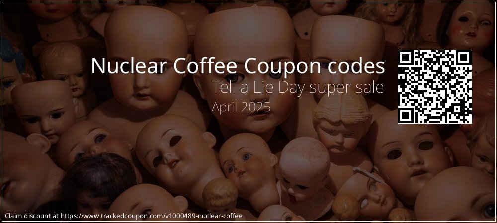 Nuclear Coffee Coupon discount, offer to 2024