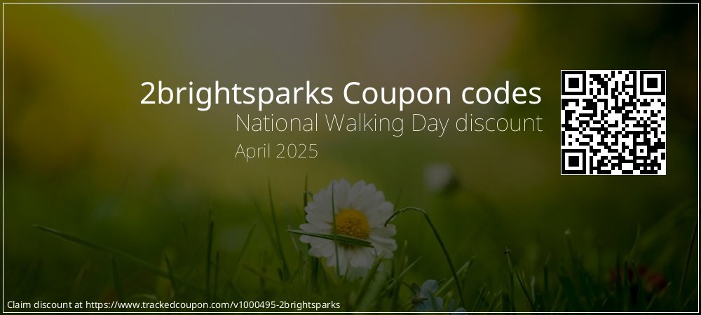 2brightsparks Coupon discount, offer to 2025