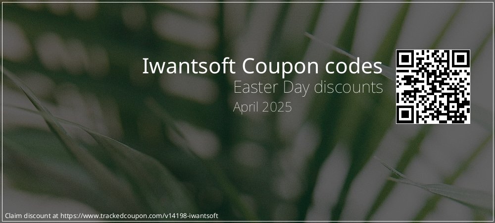 Iwantsoft Coupon discount, offer to 2025