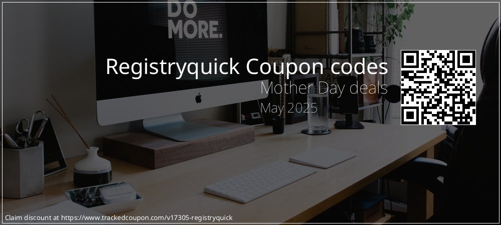 Registryquick Coupon discount, offer to 2025