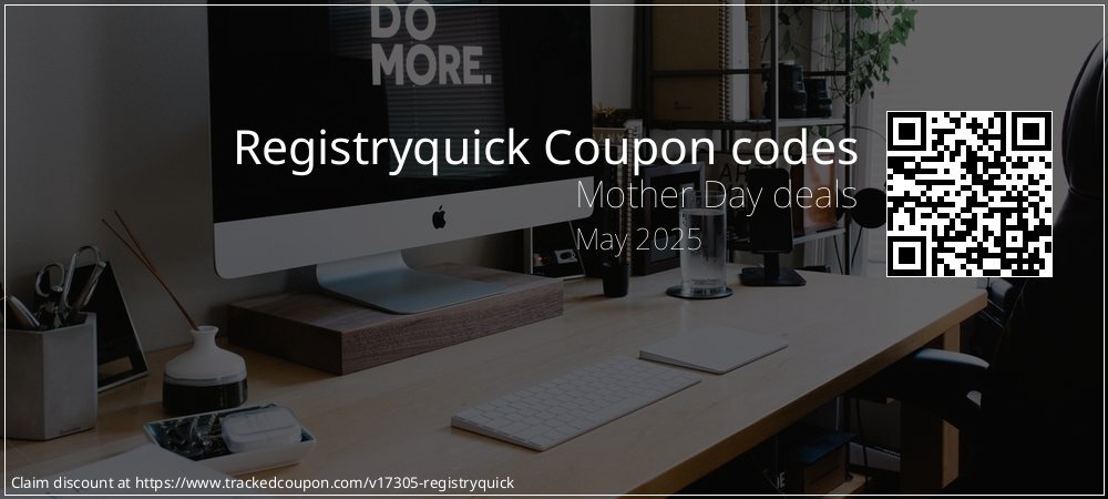 Registryquick Coupon discount, offer to 2024