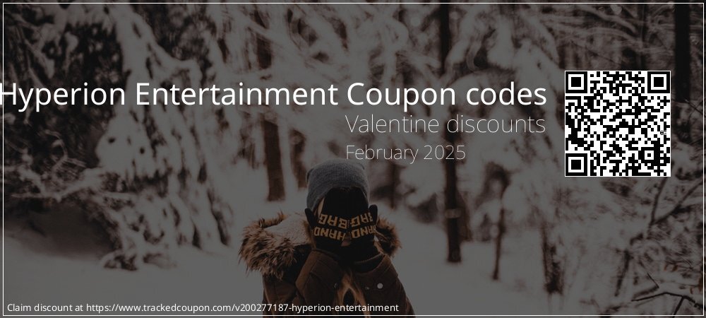 Hyperion Entertainment Coupon discount, offer to 2023