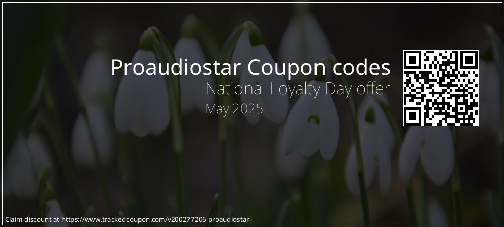Proaudiostar Coupon discount, offer to 2025