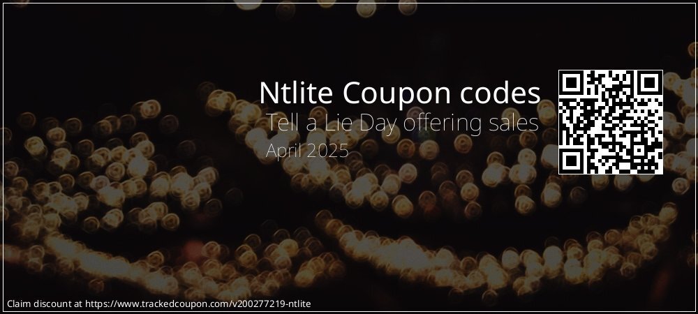Ntlite Coupon discount, offer to 2025