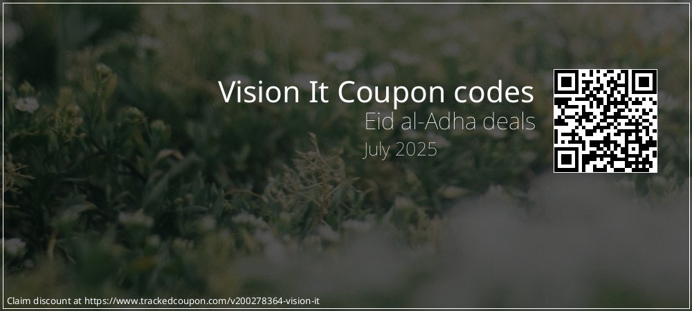 Vision It Coupon discount, offer to 2025