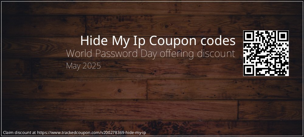 Hide My Ip Coupon discount, offer to 2023