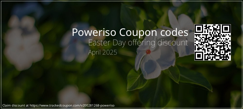 Poweriso Coupon discount, offer to 2025