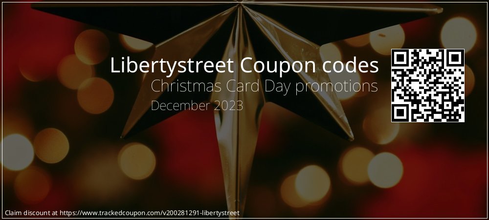 Libertystreet Coupon discount, offer to 2023